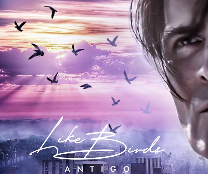 ANTIGO - Like Birds премьера песни